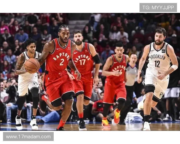 多伦多猛龙重塑团队荣耀展望未来赛季再度冲击总冠军之路